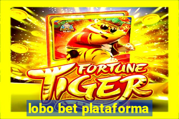 lobo bet plataforma